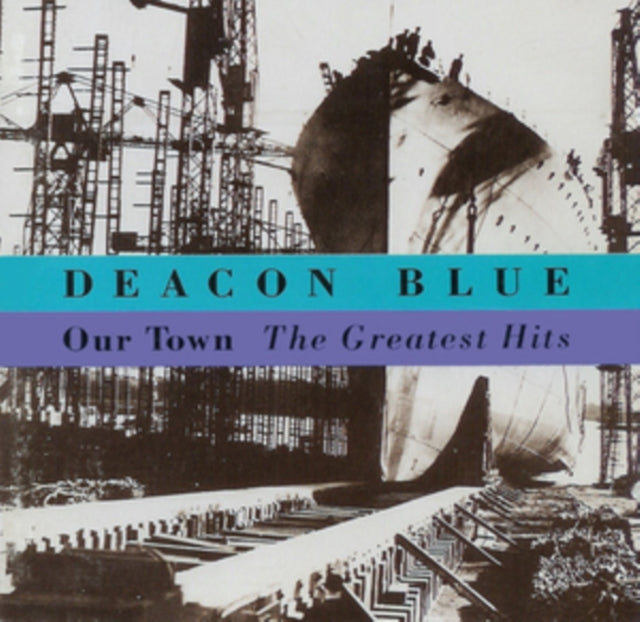 Deacon Blue - Our Town - Greatest Hits (CD)