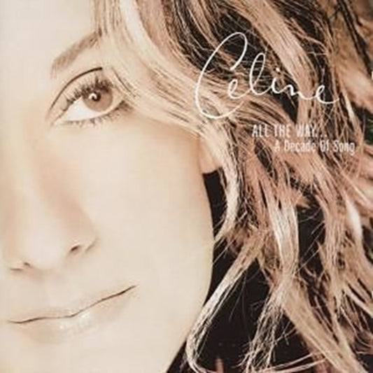 Celine Dion - All The Way - A Decade Of Song (CD)