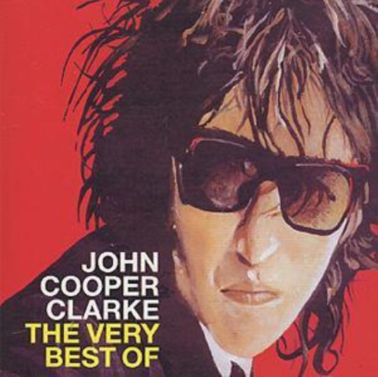 John Cooper Clarke - The Very Best Of  Word Of Mouth (CD)
