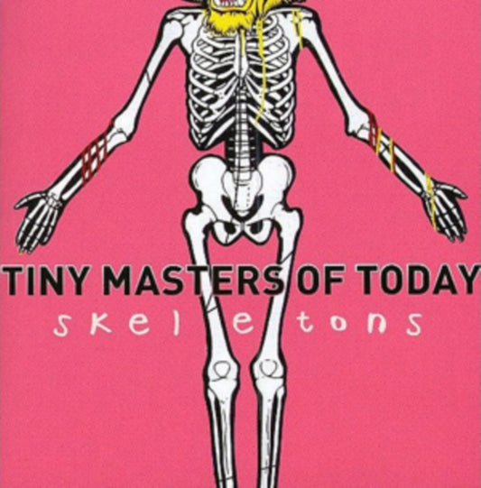 Tiny Masters Of Today - Skeletons (CD)