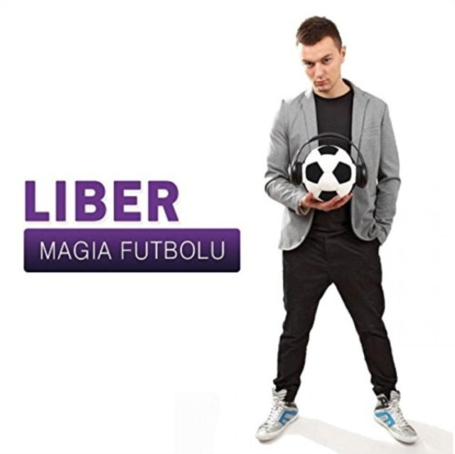 Liber - Magia Futbolu (CD)