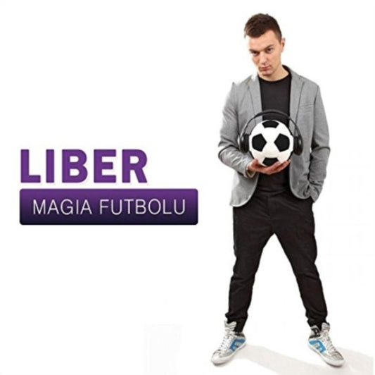 Liber - Magia Futbolu (CD)