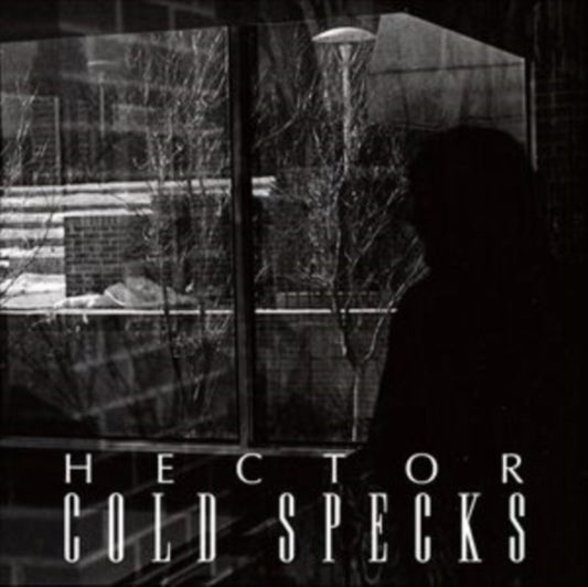 Cold Specks - Hector (Vinyl Single)