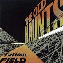 Old Haunts - Fallow Field (Vinyl)