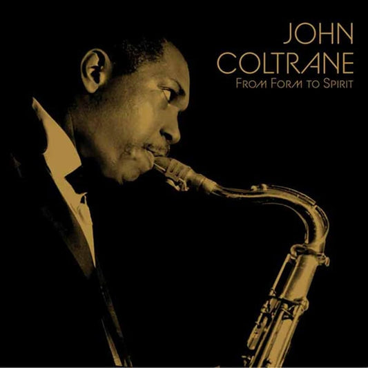 John Coltrane - From Form To Spirit (Solid Gold/Solid Black Vinyl) (RSD 2026) (Vinyl)