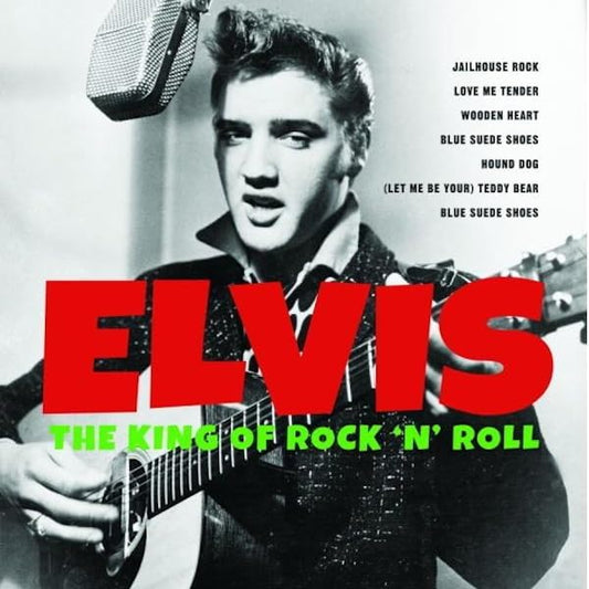 Elvis Presley - The King Of Rock N Roll (Vinyl)