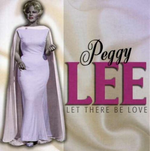 Peggy Lee - Let There Be Love (CD)
