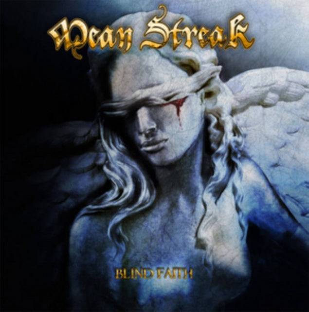 Mean Streak - Blind Faith (Solid Blue Vinyl) (Vinyl)