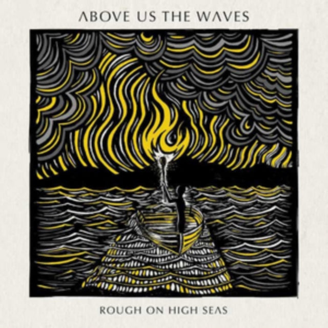 Above Us The Waves - Rough On High Seas (CD)