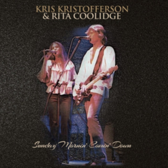 Kris Kristofferson & Rita Coolidge - Sunday Mornin Comin Down (CD)