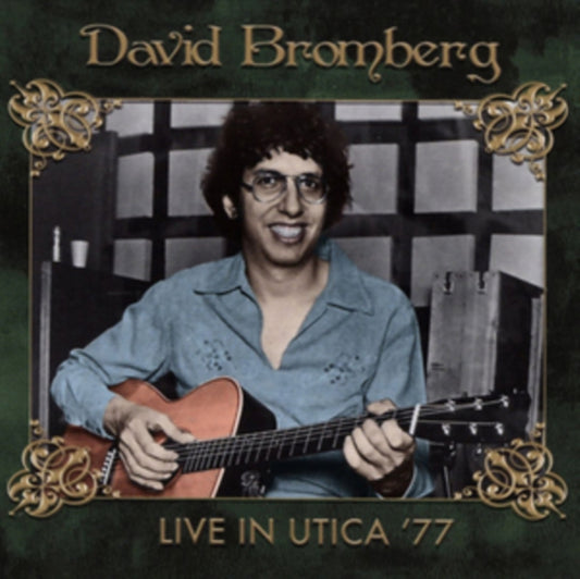 David Bromberg - Live In Utica ‘77 (CD)