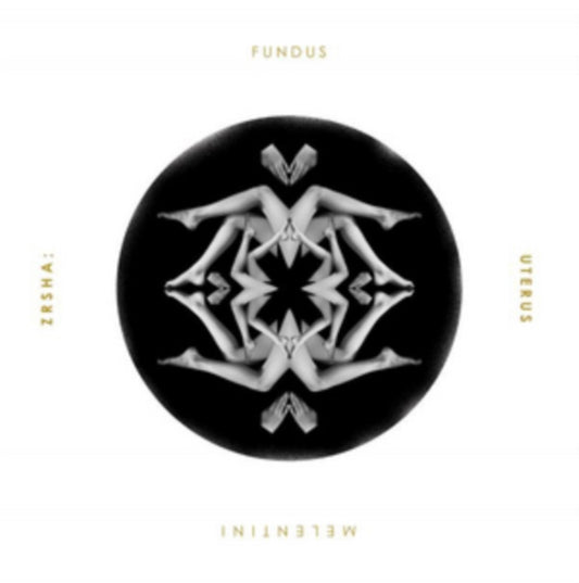 Melentini - Zrsha / Fundus Uterus (CD)