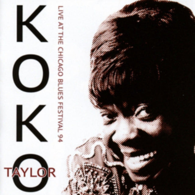 Koko Taylor - Live At The Chicago Blues Festival 94 (CD)