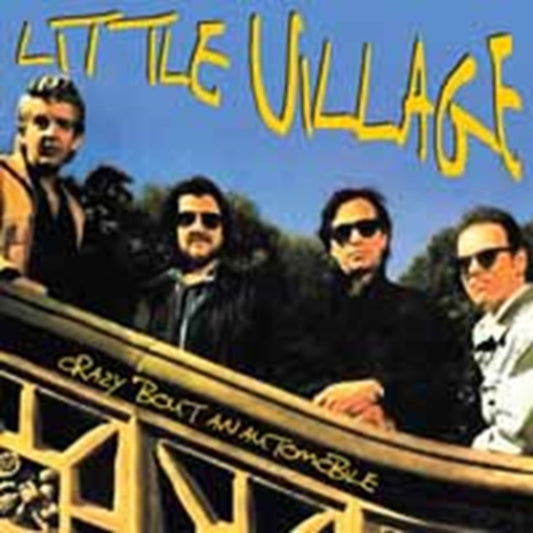 Little Village - Crazy Bout An Automobile (CD)