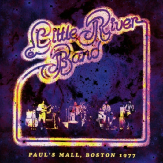 Little River Band - Pauls Mall / Boston 1977 (CDR)