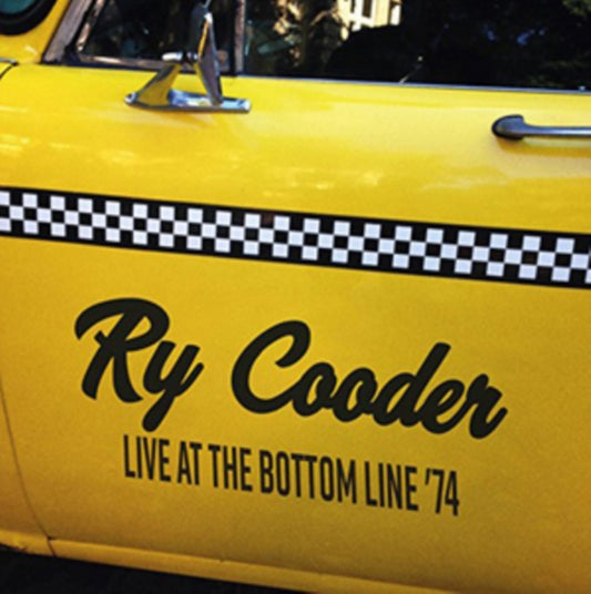 Ry Cooder - Live At The Bottom Line 74 (CD)