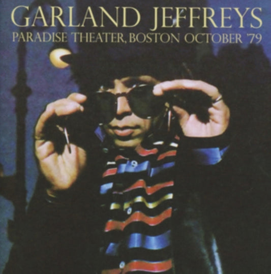 Garland Jeffreys - Paradise Theater / Boston / October 79 (CD)