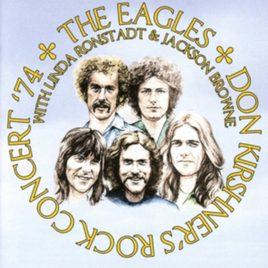 Eagles (With Linda Ronstadt & Jackson Browne) - Don Kirshners Rock Concert 74 (CDR)