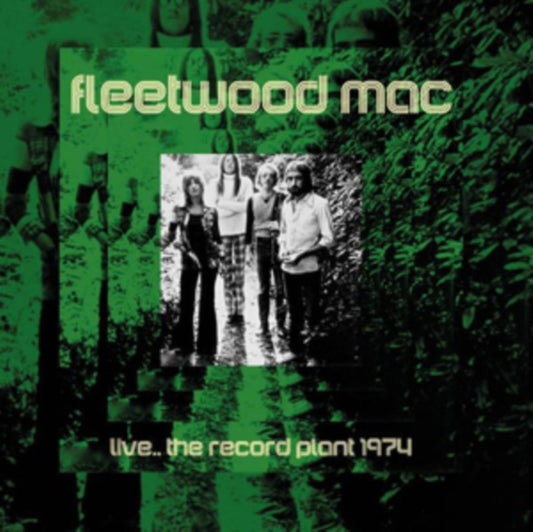 Fleetwood Mac - Live... The Record Plant 1974 (CDR)