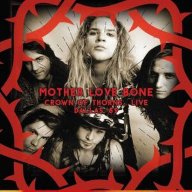 Mother Love Bone - Crown Of Thorns... Live Dallas 89 (Picture Disc) (Picture Disc) (Vinyl)