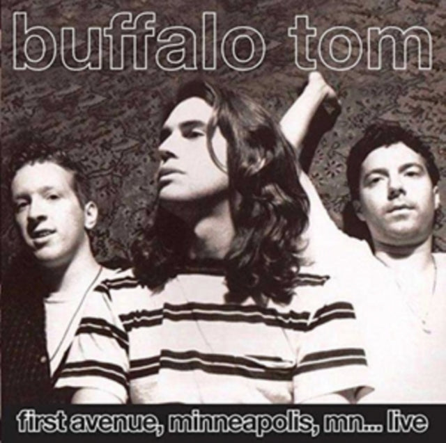 Buffalo Tom - Live @ First Avenue In Minneapolis On May 11Th 1992 (CD)