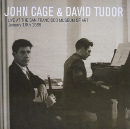 John Cage & David Tudor - Live At The San Francisco Museum Of Art January 16th 1965 (CD)