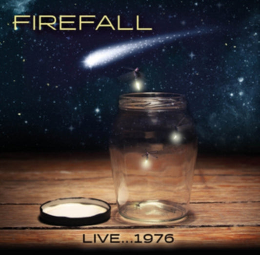 Firefall - Live... 1976 (CD)