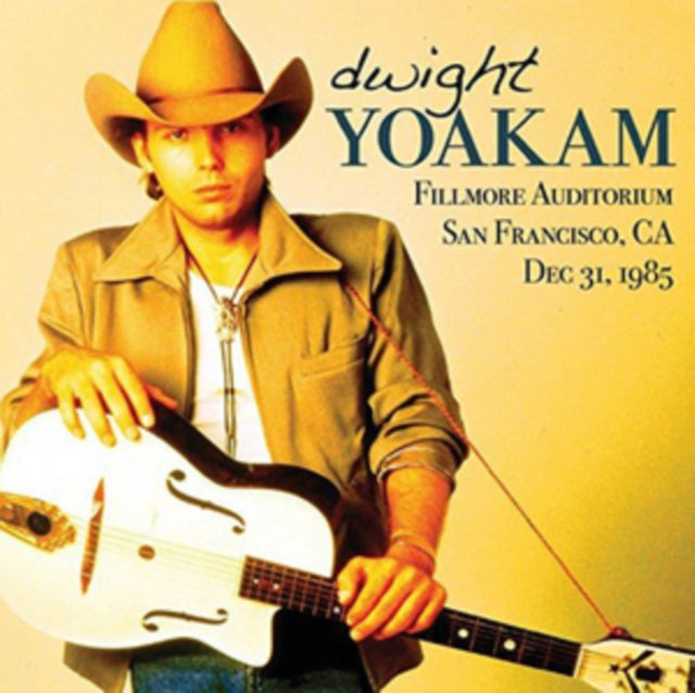 Dwight Yoakam - Fillmore Auditorium. San Francisco. Ca Dec 31. 1985 (CDR)