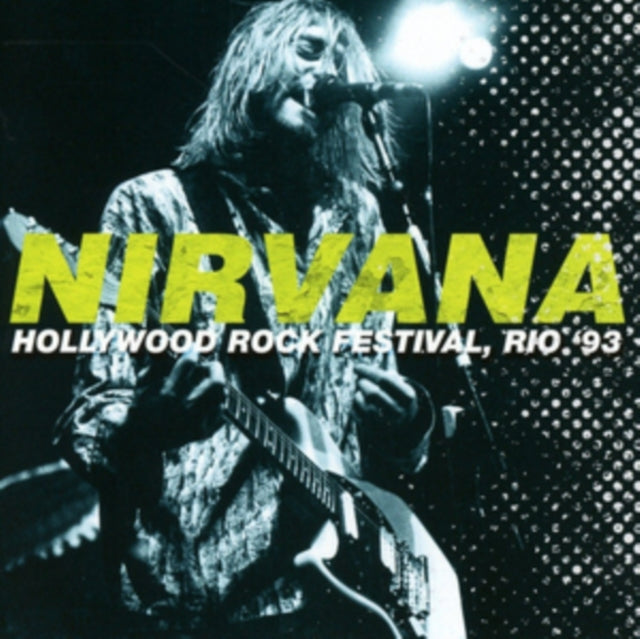Nirvana - Hollywood Rock Festival. Rio 93 (CDR)