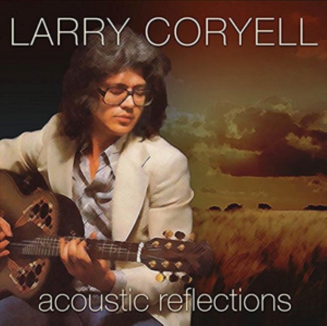 Larry Coryell - Acoustic Reflections (CD)