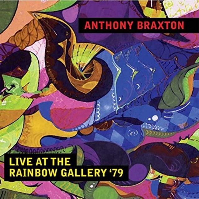Anthony Braxton - Live At The Rainbow Gallery 79 (CD)