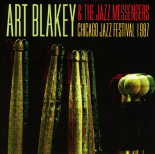 Art Blakey & The Jazz Messengers - Chicago Jazz Festival 1987 (CD)