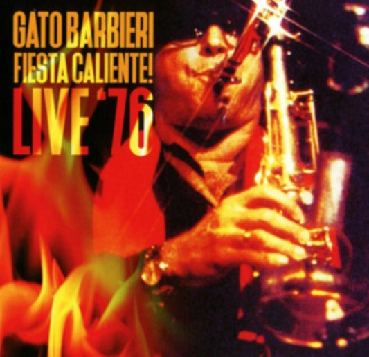 Gato Barbieri - Fiesta Caliente! Live 76 (CD)