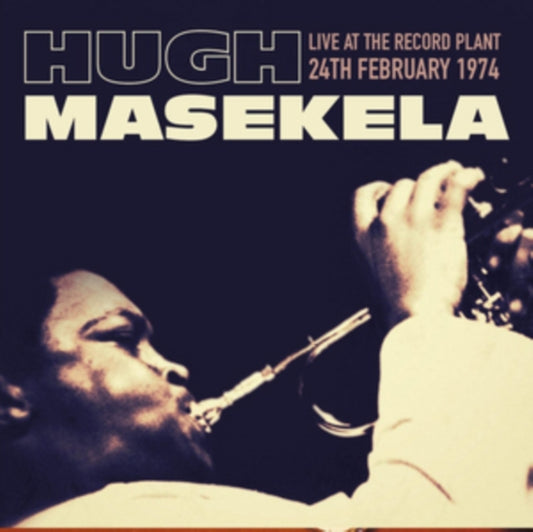 Hugh Masakela - Live At The Record Plant, 24th February 1974 (CD)