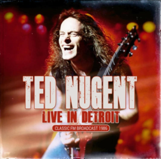 Ted Nugent - Live In Detroit (CD)