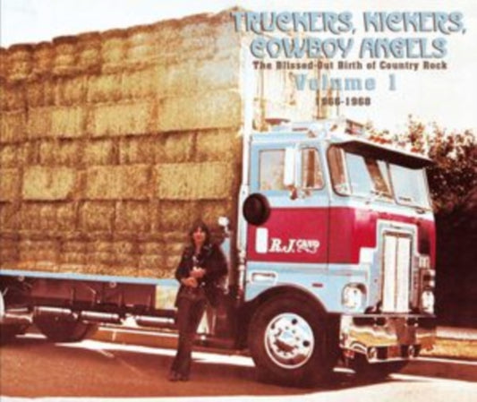 Various Artists - Truckers. Kickers. Cowboy Angels 1966-68. Vol. 1 (CD)