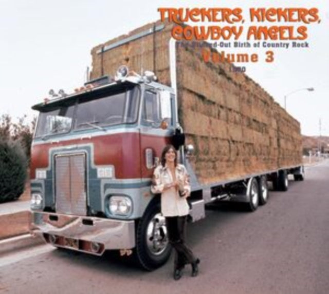 Various Artists - Truckers. Kickers. Cowboy Angels 1966-68. Vol. 3 (CD)