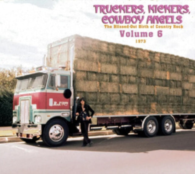 Various Artists - Truckers. Kickers. Cowboy Angels 1966-68. Vol. 6 (CD)