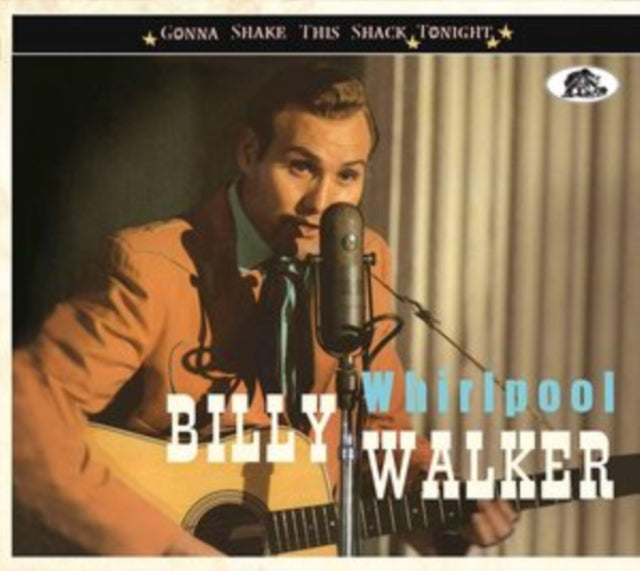 Billy Walker - Whirlpool Gonna Shake This Shack Tonight (CD)