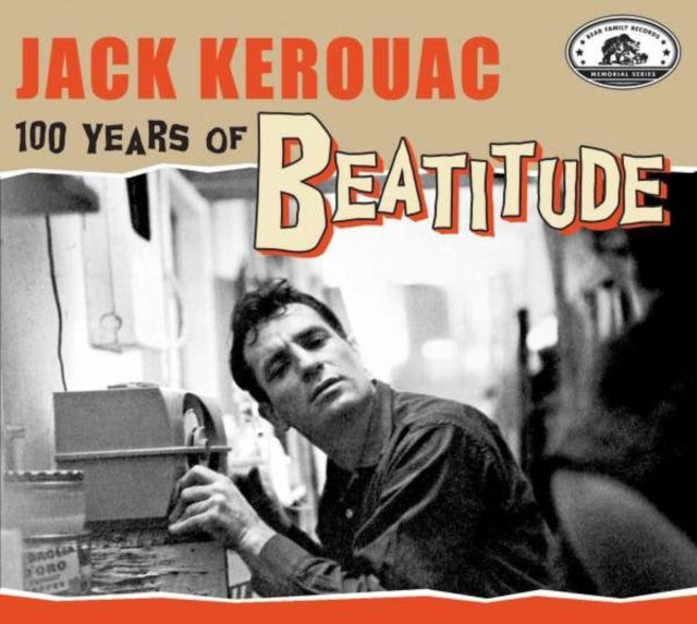 Various Artists - Jack Kerouac - 100 Years Of Beatitude (CD)