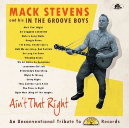 Mack Stevens & His In The Groove Boys - Aint That Right (Vinyl)