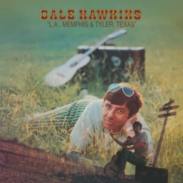 Dale Hawkins - L.A. Memphis And Tyler. Texas (Vinyl)