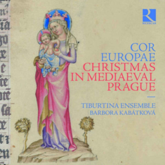 Barbora Kabatkova / Tiburtina Ensemble - Cor Europae. Christmas In Mediaeval Prague (CD)