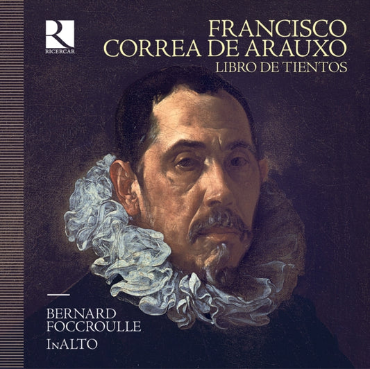 Bernard Foccroulle / Inalto / Lambert Colson - De Arauxo: Libro De Tientos (CD)