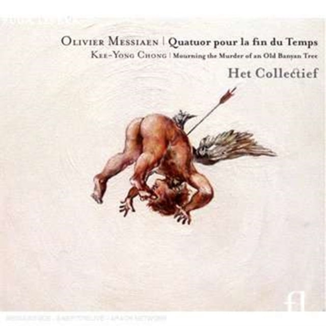 Het Collectief - Messiaen: Quatuor Pour La Fin Du Temps (CD)