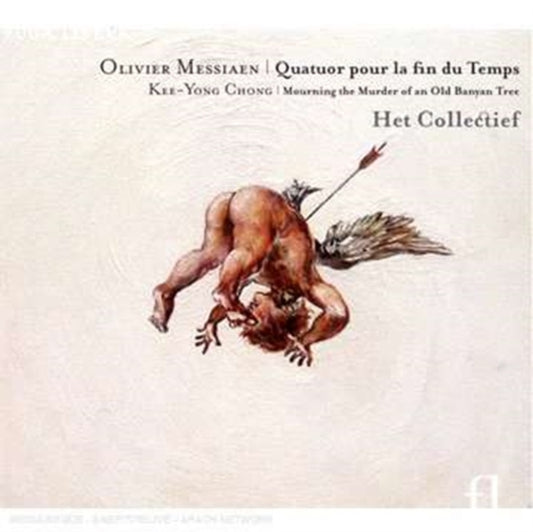 Het Collectief - Messiaen: Quatuor Pour La Fin Du Temps (CD)