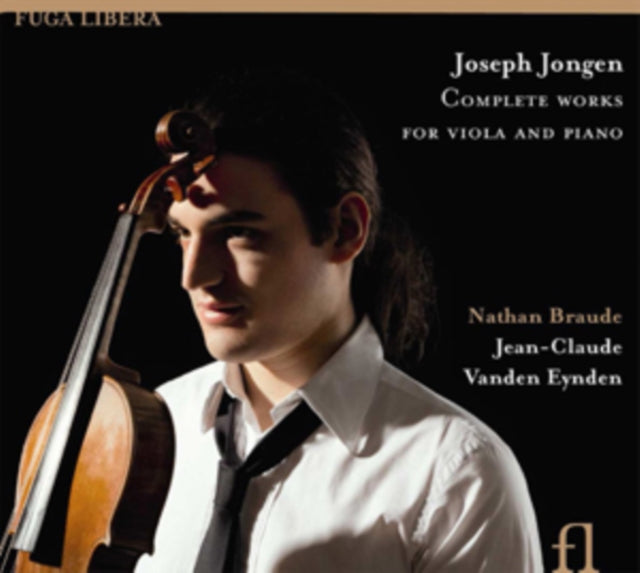 Nathan Braude - Joseph Jongen: Complete Works For Viola (CD)