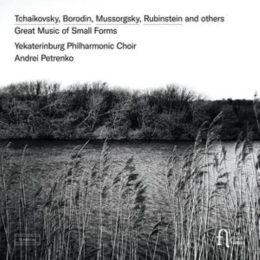 Yekaterinburg Philharmonic Choir / Andrei Petrenko - Great Music Of Small Forms (CD)