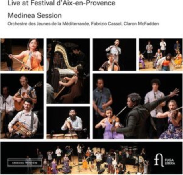 Medinea Session / Fabrizio Cassol / Orchestre Des Jeunes De La Mediterranee / Claron Mcfadden - Live At Festival DAix-En-Provence (CD)