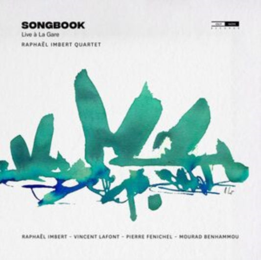 Raphael Imbert / Vincent Lafont / Pierre Fenichel / Mourad Benhammou / Raphael Imbert Quartet - Songbook (Live A La Gare) (CD)